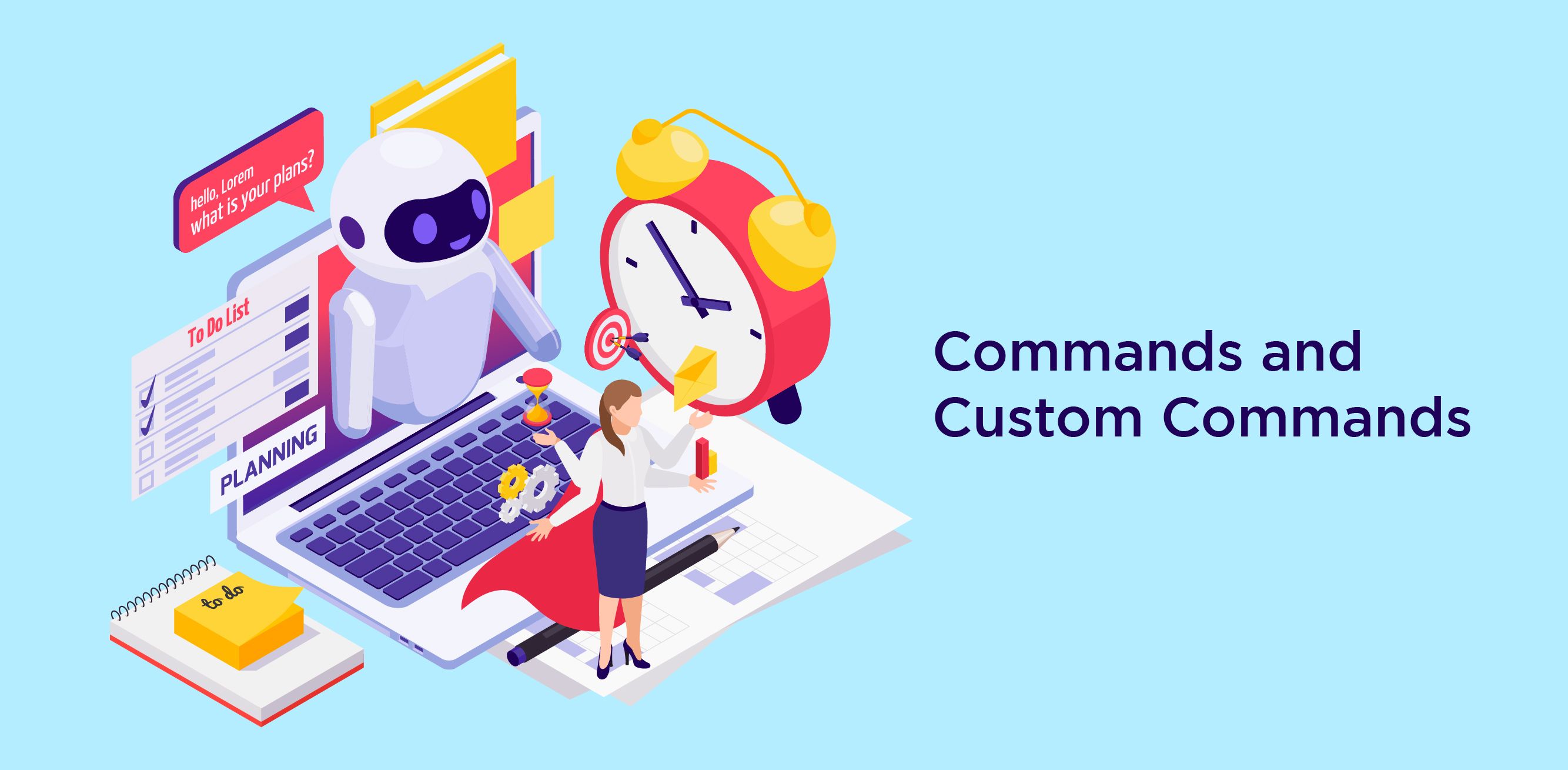 Commands and Custom Commands