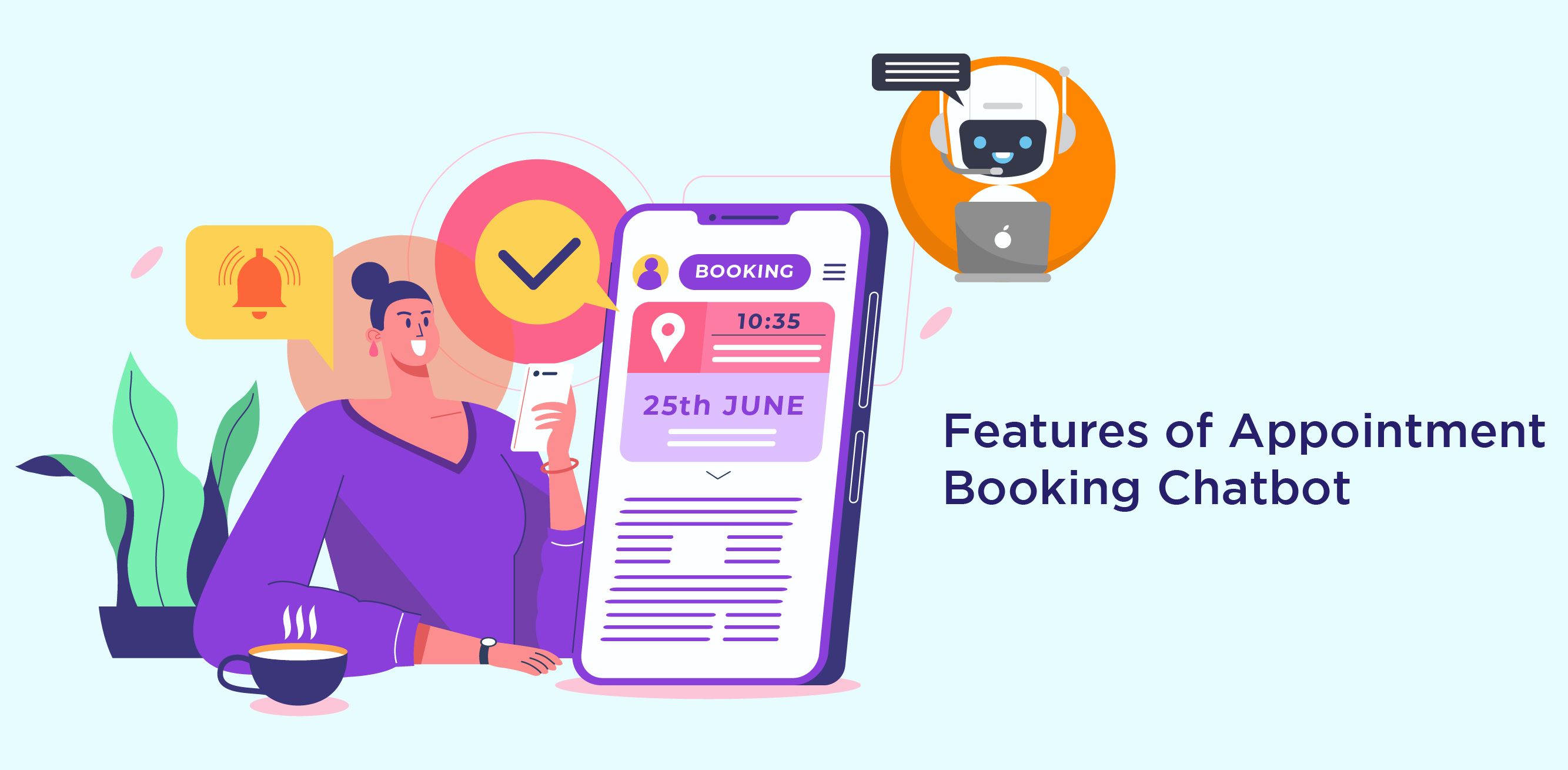 Features of appointment booking chatbot