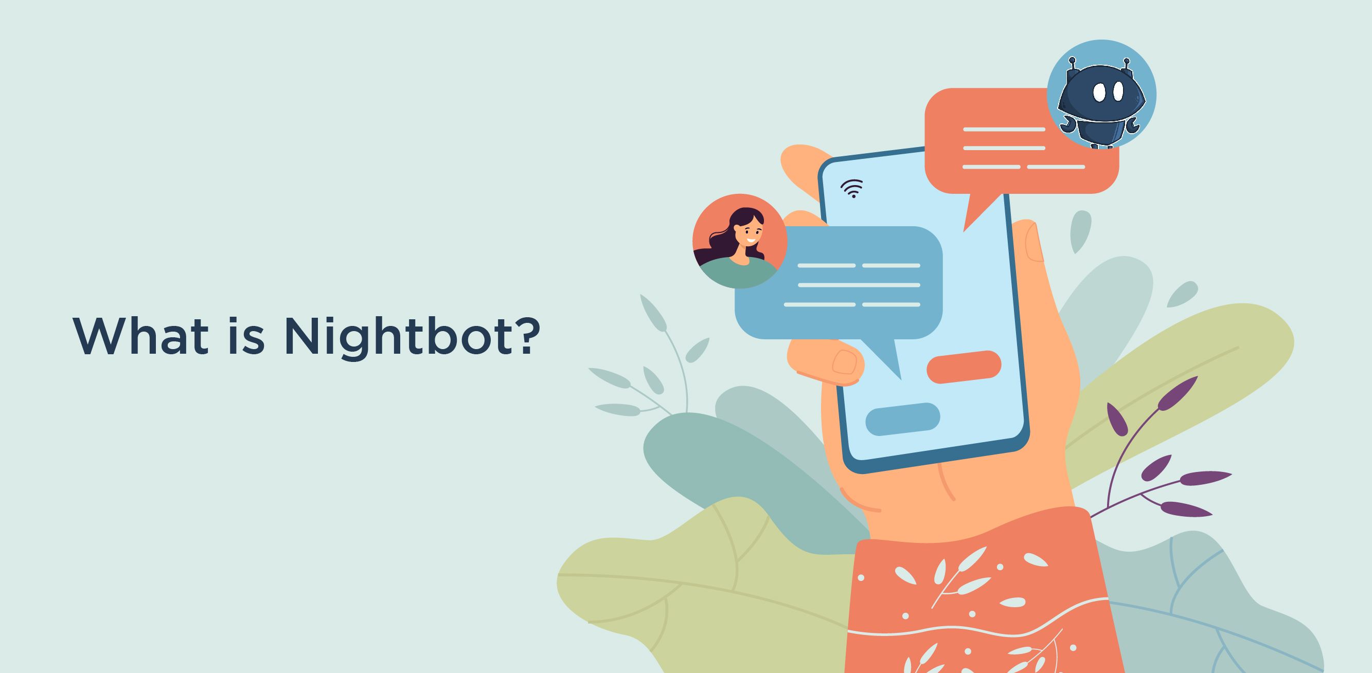 What is Nightbot?